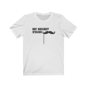 "My Secret Stash" Mustache Text T-Shirt