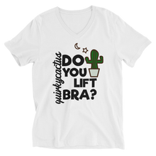 Load image into Gallery viewer, &quot;Do You Lift Bra?&quot; Muscly Cactus Text V-Neck T-Shirt