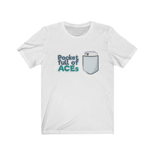 Load image into Gallery viewer, &quot;Pocket Full of Aces&quot; Fake Pocket Text T-Shirt