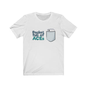 "Pocket Full of Aces" Fake Pocket Text T-Shirt