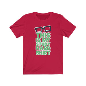 "This Is My Study Hard Shirt" Text T-Shirt