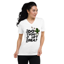 Load image into Gallery viewer, &quot;Do You Lift Bra?&quot; Muscly Cactus Text V-Neck T-Shirt